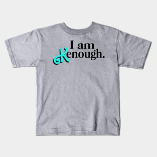 I am Kenough Vintage Blue Kids T-Shirt